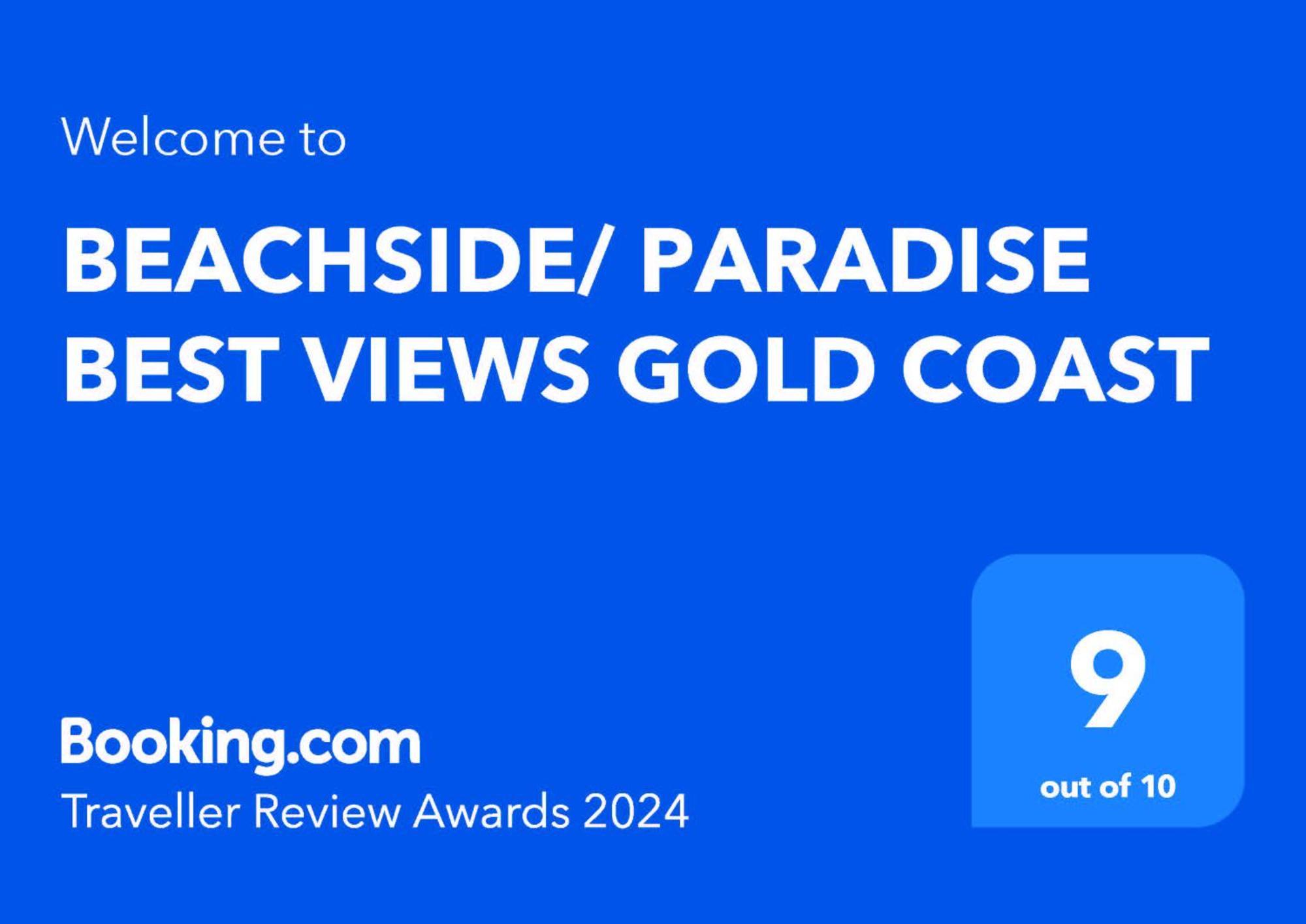 Beachside/ Paradise Best Views Gold Coast Bagian luar foto